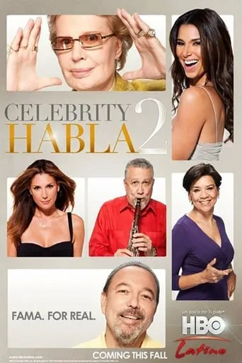 Celebrity Habla 2 movie poster - Entertainment content