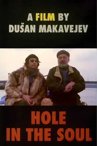 Hole in the Soul movie poster - Rated 5.2/10