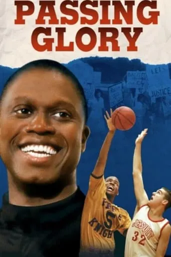 Passing Glory movie poster - Rated 5.8/10