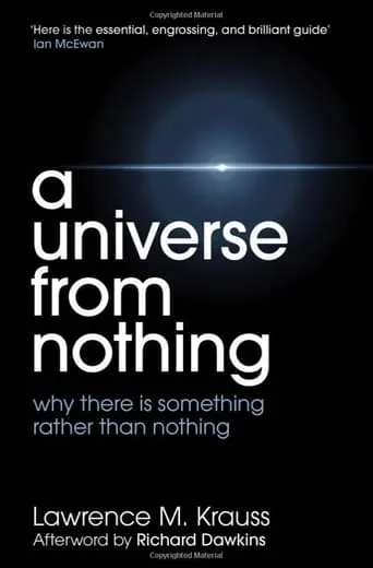 Something From Nothing: A Conversation with Richard Dawkins and Lawrence Krauss movie poster - Rated 1/10