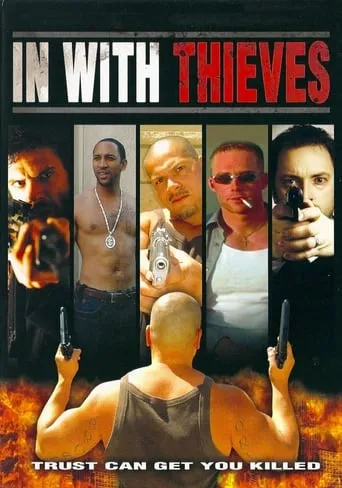 In with Thieves movie poster - Rated 1.5/10