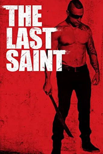 The Last Saint movie poster - Rated 4.2/10