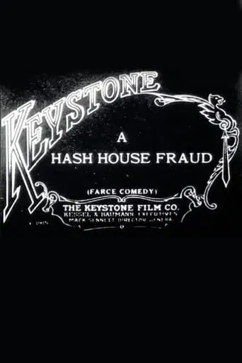 A Hash House Fraud movie poster - Rated 4.5/10