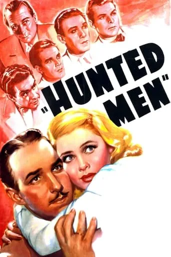 Hunted Men movie poster - Rated 6/10