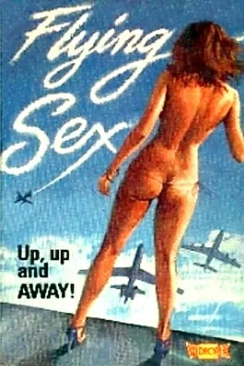 Flying Sex movie poster - Rated 5.5/10