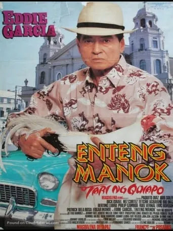 Enteng Manok: Tari Ng Quiapo movie poster - Rated 10/10