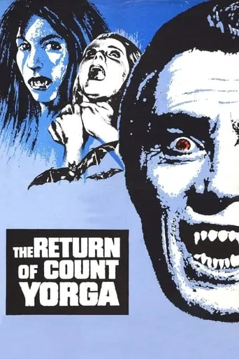 The Return of Count Yorga movie poster - Rated 5.4/10