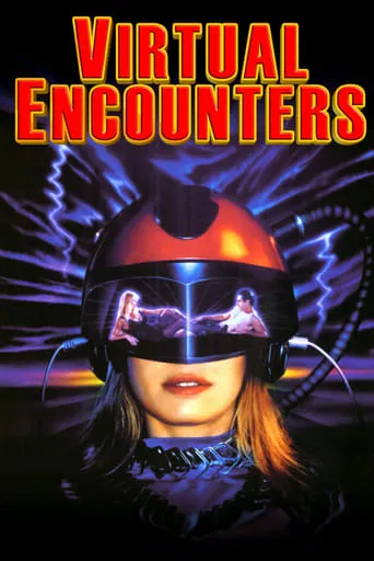 Virtual Encounters movie poster - Rated 4.1/10
