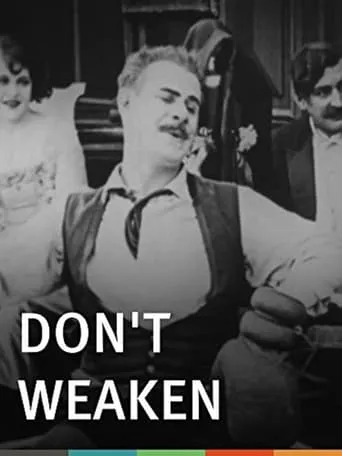 Don't Weaken! movie poster - Rated 5.5/10