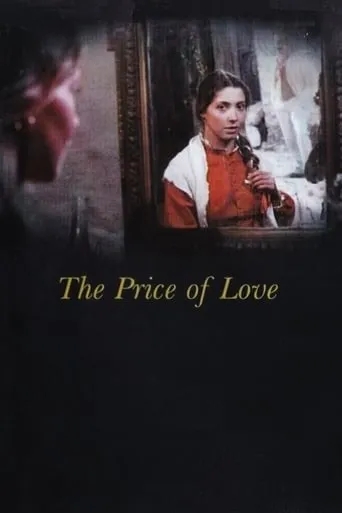 The Price of Love movie poster - Rated 6.4/10