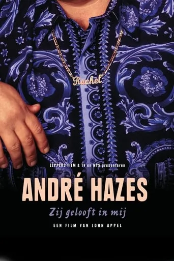 André Hazes: She Believes in Me movie poster - Rated 7/10
