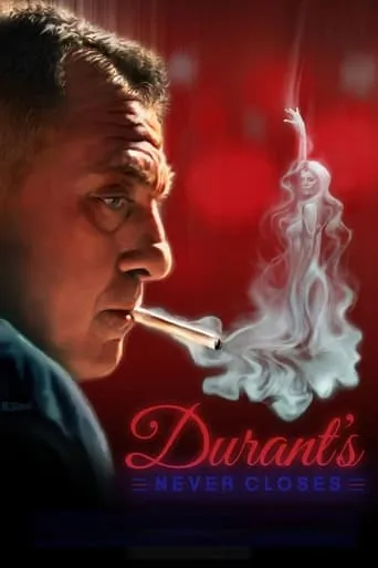 Durant's Never Closes movie poster - Rated 8/10