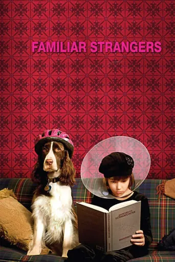Familiar Strangers movie poster - Rated 6.2/10