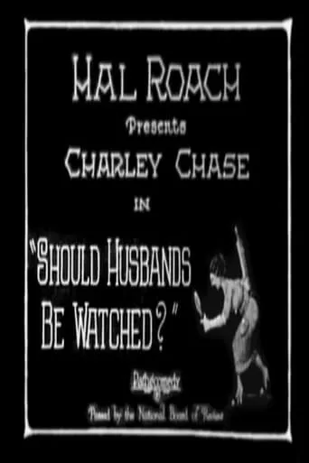 Should Husbands Be Watched? movie poster - Rated 6/10
