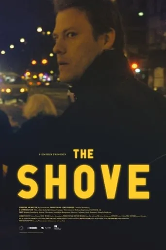 The Shove movie poster - Entertainment content
