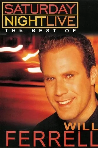 Saturday Night Live: The Best of Will Ferrell movie poster - Rated 7.7/10
