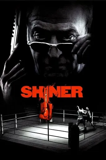 Shiner movie poster - Rated 5.4/10