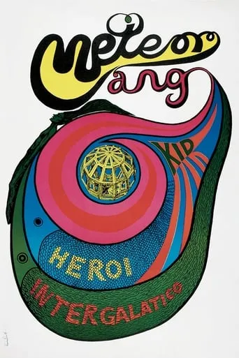Meteorango Kid, Intergalactic Hero movie poster - Rated 6.1/10