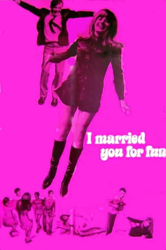 I Married You for Fun movie poster - Rated 6.3/10