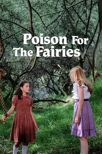 Poison for the Fairies movie poster - Rated 7.7/10