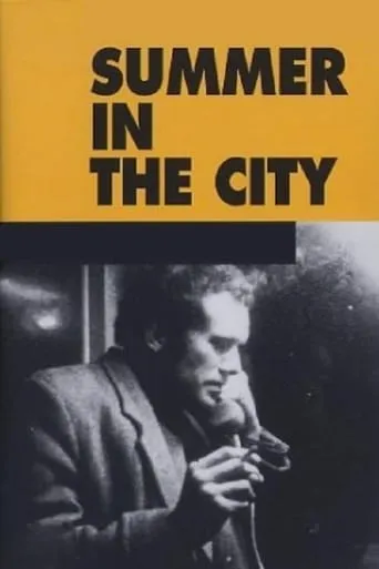 Summer in the City movie poster - Rated 5.9/10