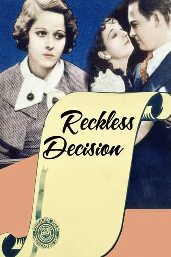 Reckless Decision movie poster - Rated 4.5/10