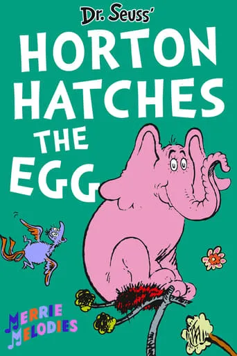 Horton Hatches the Egg movie poster - Rated 6.5/10
