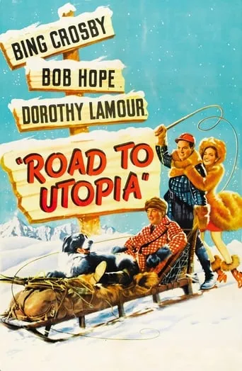 Road to Utopia movie poster - Rated 6.7/10