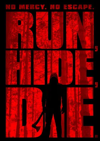 Run, Hide, Die movie poster - Rated 3.6/10