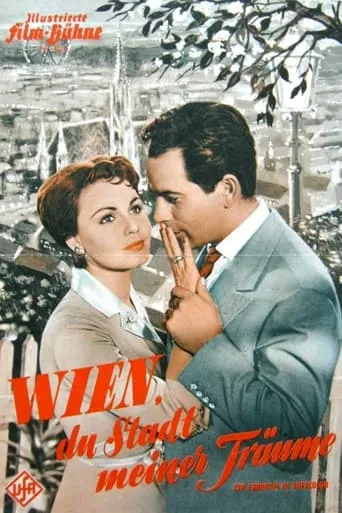Vienna, City of My Dreams movie poster - Rated 5.5/10