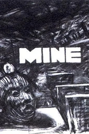 Mine movie poster - Rated 5/10