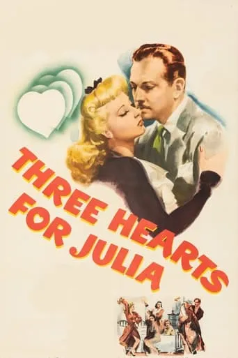 Three Hearts for Julia movie poster - Rated 6/10