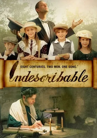 Indescribable movie poster - Rated 9.5/10