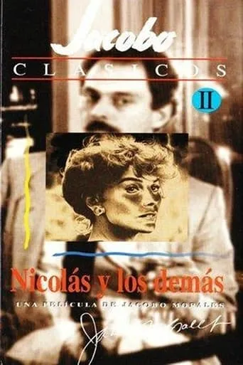 Nicolás y los demás movie poster - Rated 5/10