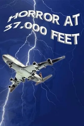 The Horror at 37,000 Feet movie poster - Rated 4.9/10