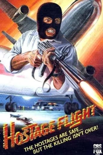 Hostage Flight movie poster - Rated 5.9/10