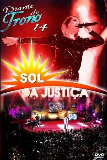 Diante do Trono 14 - Sol da Justiça movie poster - Rated 9.5/10