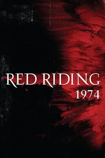 Red Riding: The Year of Our Lord 1974 movie poster - Rated 6.671/10