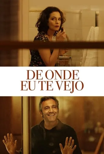 De Onde Eu Te Vejo movie poster - Rated 7/10