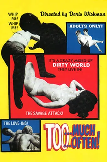Too Much Too Often! movie poster - Rated 5.1/10