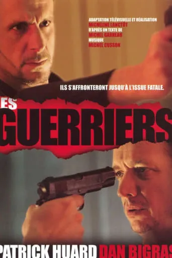 Les Guerriers movie poster - Rated 7/10