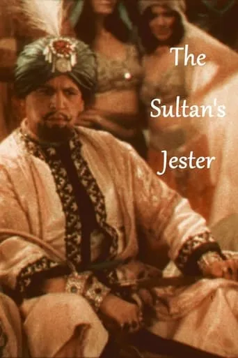 The Sultan's Jester movie poster - Rated 5.5/10