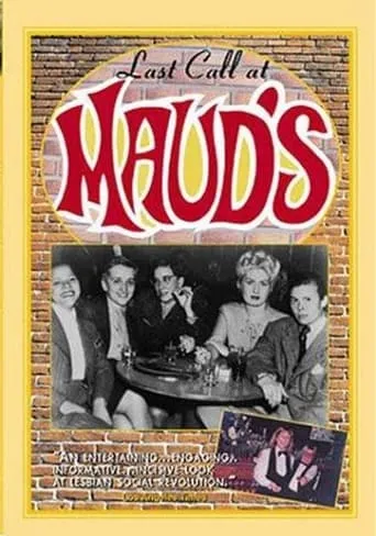 Last Call at Maud's movie poster - Rated 3.7/10