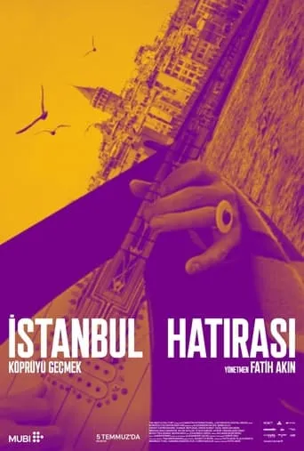 Crossing the Bridge: The Sound of Istanbul movie poster - Rated 7.3/10