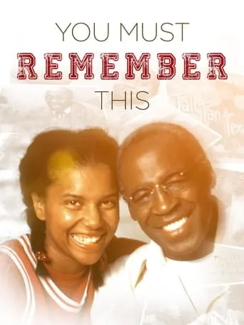 You Must Remember This movie poster - Rated 7/10