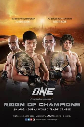 ONE Championship 19: Reign of Champions movie poster - Entertainment content