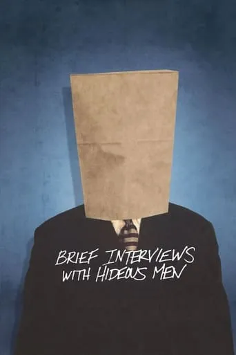 Brief Interviews with Hideous Men movie poster - Rated 5.1/10