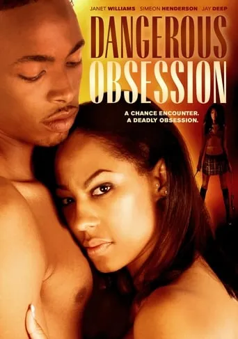Dangerous Obsession movie poster - Rated 4/10