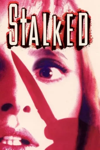 Stalked movie poster - Rated 5.5/10