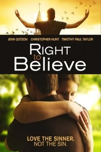 Right to Believe movie poster - Rated 2.6/10